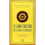 el libro tibetano de la vida y de la muerte spanish edition