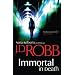 Immortal in Death