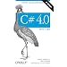 C# 4.0 - kurz & gut