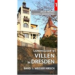 Landh�user und Villen in Dresden, Nr.1 : Weisser Hirsch