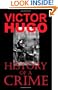 History of a Crime (The Testimony of an Eye-Witness)