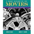 A Short History of the Movies: Abridged Edition (10th Edition) by Bruce Kawin and Gerald Mast