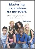 Mastering Prepositions for the TOEFL in Five Minutes a Day