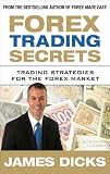Forex Trading Secrets : Trading Strategies for the Forex Market