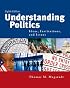 Understanding Politics: Ideas, Institutions, and Issues