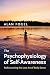 The Psychophysiology of Self-Awareness: Rediscovering the Lost Art of Body Sense (Norton Series on Interpersonal Neurobiology)