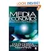 Media Economics: Applying Economics to New and Traditional Media