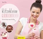 Klitzekleine Gl�cklichmacher: Die bes...