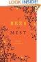 Of Bees and Mist: A Novel