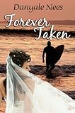 Forever Taken
