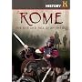 Rome: Rise and Fall of an Empire