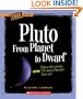 Pluto: From Planet to Dwarf (True Books: Space)