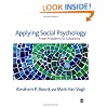 Applying Social Psychology: From Problems to Solutions (SAGE Social Psychology Program)