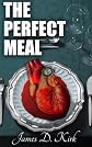 The Perfect Meal