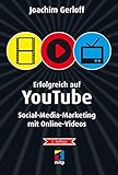 Image de Erfolgreich auf YouTube: Social-Media-Marketing mit Online-Videos (mitp Die kleinen Schwarzen)