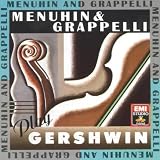 Menuhin & Grappelli Play Gershwin