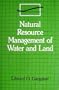 Natural Resource Management of Water and Land