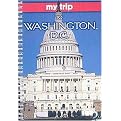 My Trip to Washington, D.C. (Revised) (Paperback)