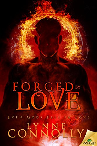 Forged by Love (Even Gods Fall in Love)