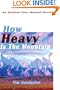 How Heavy is the Mountain