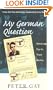 My German Question: Growing Up in Nazi Berlin
