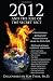 2012 and the Rise of the Secret Sect