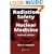 Radiation Safety in Nuclear Medicine, Second Edition