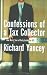 Image of Confessions of a Tax Collector: One Man's Tour of Duty Inside the IRS