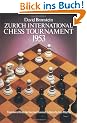 Zurich International Chess Tournament, 1953 (Dover Chess)