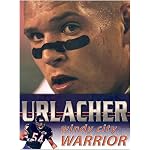 Brian Urlacher: Windy City Warrior book cover