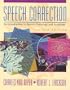 Speech Correction: An Introduction to Speech Pathology and Audiology (9th Edition)