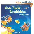 Gute-Nacht-Geschichten f�r die Kleinsten