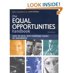 The Equal Opportunities Handbook: How to Recognise Diversity, Encourage Fairness and Promote Anti-Discriminatory Practice: How to Deal with Everyday Issues of Unfairness