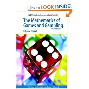 The Mathematics of Games And Gambling: Second Edition. The Anneli Lax New Mathematical... by Edward Packel