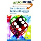 Click here to buy The Mathematics of Games And Gambling: Second Edition. The Anneli Lax New Mathematical Library by  Edward Packel.