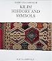 Kilim: History and Symbols