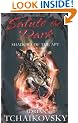 Salute the Dark (Shadows of the Apt 4)