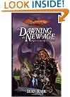 The Dawning of a New Age (Dragonlance: Dragons of a New Age, Book 1)
