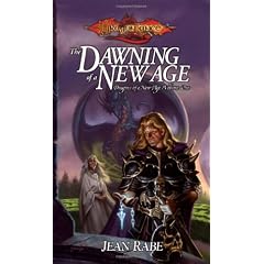 The Dawning of a New Age (Dragonlance Novel: Dragons of a New Age Vol. 1)