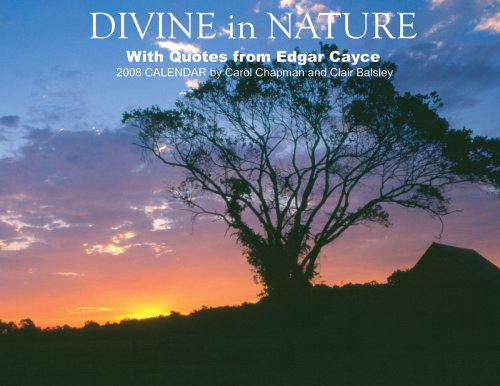 Divine in Nature: With Quotes from Edgar Cayce