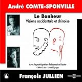 Le Bonheur - Visions Occidentale Et Chinoise