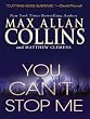 You Can't Stop Me: J. C. Harrow Series, Book 1