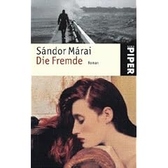 Die Fremde: Roman
