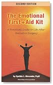 The Emotional First + Aid Kit: A Practical Guide to Life After Bariatric Surgery, Second Edition