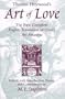 Thomas Heywood's Art of Love: The First Complete English Translation of Ovid's Ars Amatoria