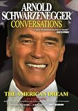 Arnold Schwarzenegger: Conversations