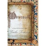watermark a novel of the middle ages