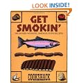 Get Smokin: 190 Award-winning Smoker Oven Recipes