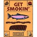 Get Smokin': 190 Award-Winning Smoker Oven Recipes