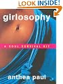 Girlosophy: Soul Survival Kit